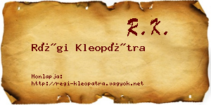 Régi Kleopátra névjegykártya